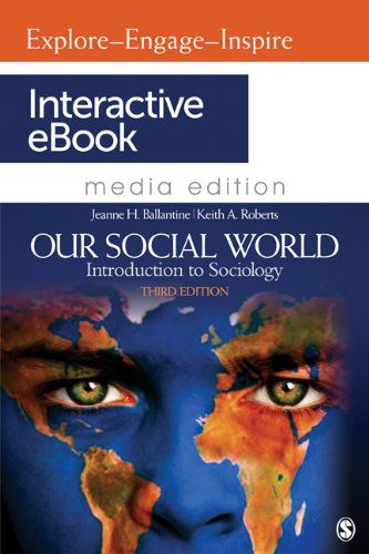 9781412996501: Our Social World Interactive eBook: Introduction to Sociology, 3e Media Edition