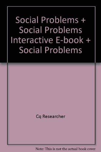 BUNDLE: Leon-Guerrero: Social Problems, 3e + Leon-Guerrero: Social Problems: Interactive E-Book + CQ Researcher: Social Problems (9781412997270) by Leon-Guerrero, Dr. Anna Y.; Researcher, CQ Researcher