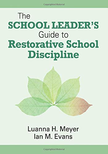 Imagen de archivo de The School Leader's Guide to Restorative School Discipline a la venta por ThriftBooks-Dallas