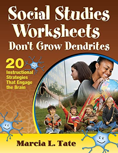 Beispielbild fr Social Studies Worksheets Don't Grow Dendrites: 20 Instructional Strategies That Engage the Brain zum Verkauf von Wonder Book