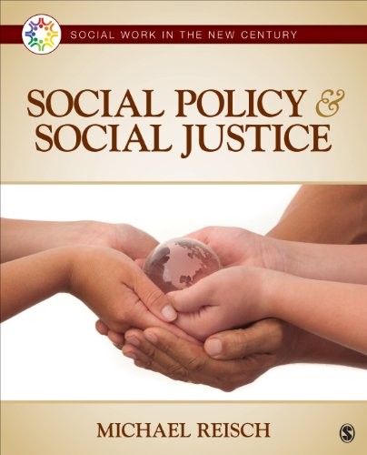 Beispielbild fr Social Policy and Social Justice (Social Work in the New Century) zum Verkauf von BookHolders