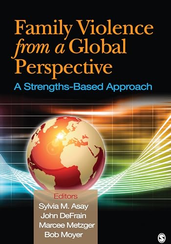 9781412999335: Family Violence From a Global Perspective: A Strengths-Based Approach