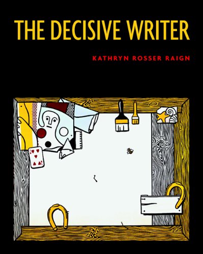 Beispielbild fr The Decisive Writer zum Verkauf von Better World Books