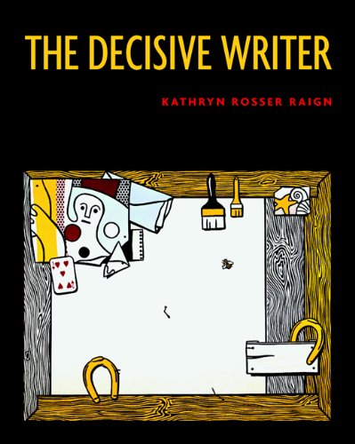 9781413000139: The Decisive Writer