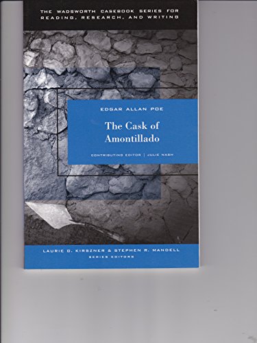 Stock image for The Wadsworth Casebook Series for Reading, Research and Writing: Cask of Amontillado for sale by Ergodebooks