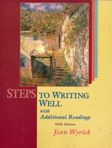 Beispielbild fr Steps to Writing Well : With Additional Readings zum Verkauf von Better World Books