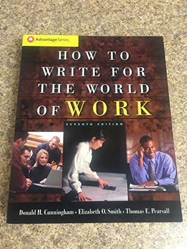 9781413001945: Cengage Advantage Books: How to Write for the World of Work