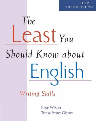 Beispielbild fr The Least You Should Know About English: Writing Skills, Form C zum Verkauf von Decluttr