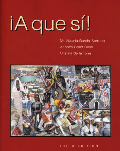 Stock image for A que si!, Third Edition for sale by SecondSale