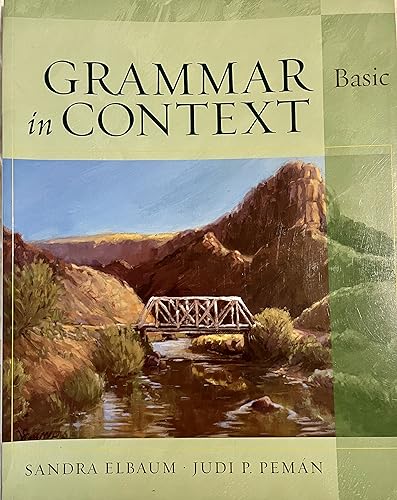 Imagen de archivo de Grammar in Context : Basic a la venta por Better World Books