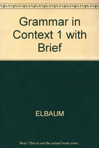 Grammar in Context 1 (with Heinleâ€™s Brief Writerâ€™s Handbook) (9781413006483) by Elbaum, Sandra N.