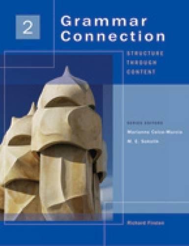 Imagen de archivo de Grammar Connection 2 : Structure Through Content a la venta por Better World Books