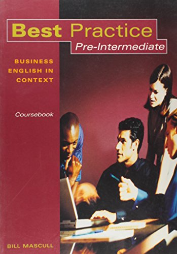 Imagen de archivo de Best Practice Pre-Intermediate : Business English in a Global Context a la venta por Better World Books Ltd