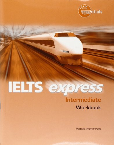 Stock image for IELTS Express Intermediate: Workbook (96 Pp) for sale by Better World Books Ltd