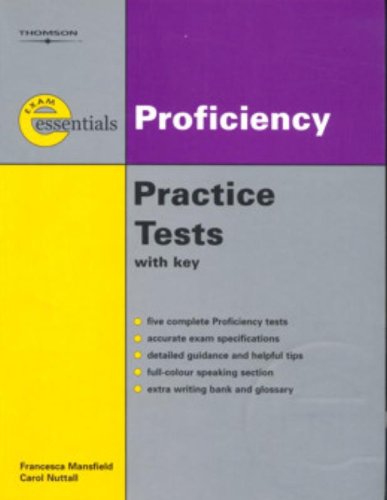 Imagen de archivo de Proficiency Practice Tests: With Key a la venta por ThriftBooks-Dallas