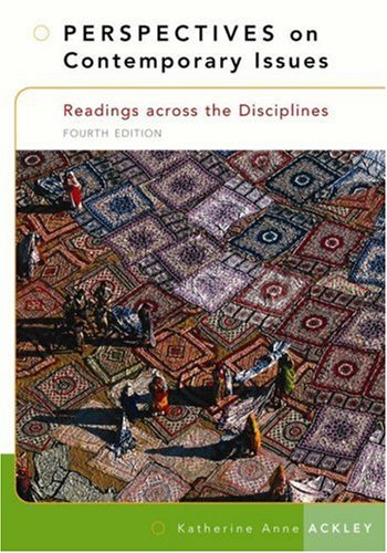 Imagen de archivo de Perspectives On Contemporary Issues: Readings Across The Disciplines (Fourth Edition) a la venta por GloryBe Books & Ephemera, LLC