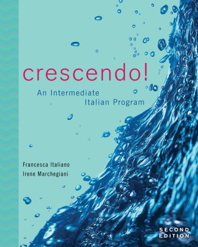 9781413011357: Crescendo!: An Intermediate Italian Program