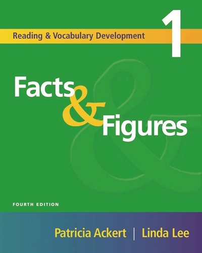 Facts and Figures, Fourth Edition (Reading & Vocabulary Development 1) (9781413013337) by Patricia Ackert; Linda Lee