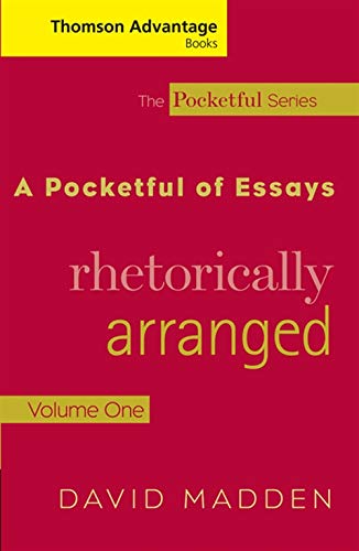 9781413015621: Cengage Advantage Books: A Pocketful of Essays: Volume I, Rhetorically Arranged, Revised Edition: 1