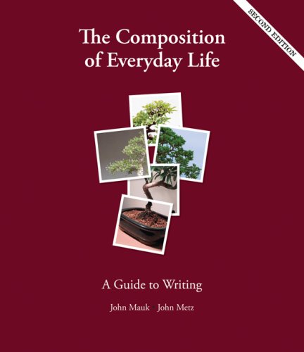 Beispielbild fr The Composition of Everyday Life : A Guide to Writing zum Verkauf von Better World Books: West