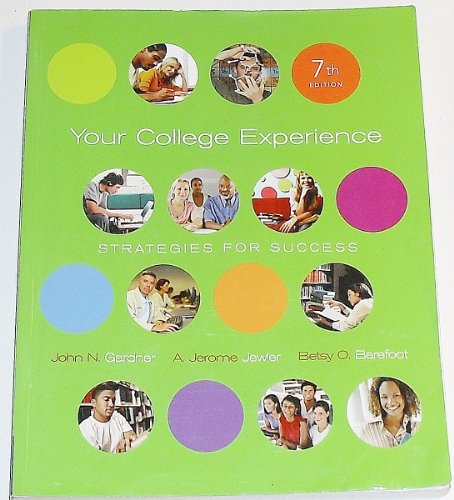 Stock image for Your College Experience: Strategies for Success [With Access Code] for sale by ThriftBooks-Atlanta