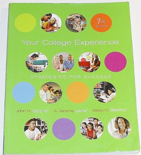 9781413018561: Your College Experience: Strategies for Success (with ThomsonNOW Printed Access Card)