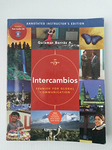 Imagen de archivo de Intercambios: Spanish for Global Communication (with Audio CD and Vmentor(tm) Spanish 3-Semester Printed Access Card) [With CD] a la venta por ThriftBooks-Dallas