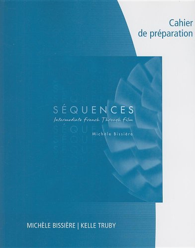 9781413020083: Cahier De Preparation Sequences: Intermediate French Through Film