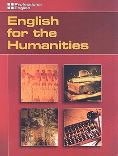 Beispielbild fr English for the Humanities: Professional English zum Verkauf von Better World Books