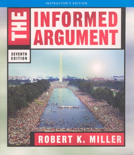 Informed Argument 7e Ie (9781413022896) by Robert K. Miller