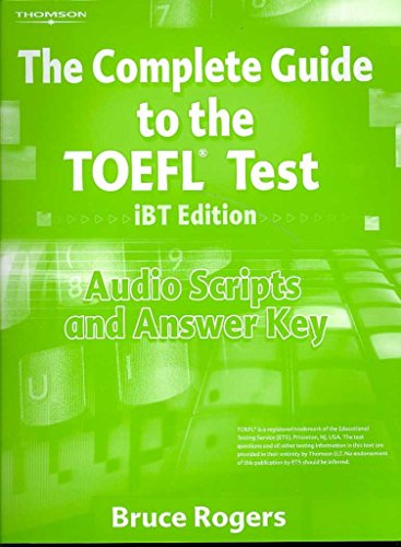 Imagen de archivo de The Complete Guide to the Toefl Test Ibt: Audio Script and Answer Key a la venta por SecondSale