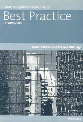 Best Practice Intermediate: Workbook (9781413028591) by Pilbeam, Adrian; Utteridge, Rebecca