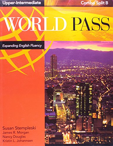 WORLD PASS UPPER-INTERMEDIATE-AUDIO TAPE B (9781413029178) by Stempleski, Susan; Morgan, James R.; Douglas, Nancy; Johannsen, Kristin L.; Curtis, Andy