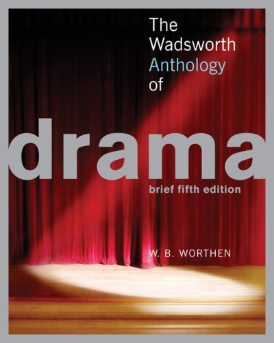9781413029185: The Wadsworth Anthology of Drama