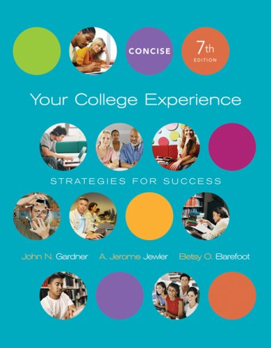 Beispielbild fr Your College Experience, Concise Edition: Strategies for Success zum Verkauf von HPB-Red