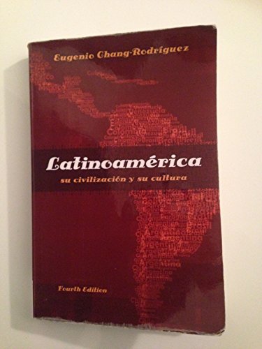 Beispielbild fr Latinoamerica: su civilizacion y su cultura (World Languages) (Spanish Edition) zum Verkauf von GoldBooks
