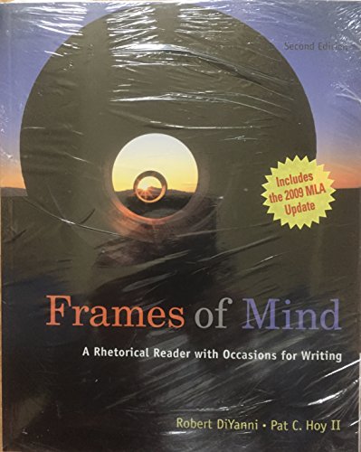 9781413033724: Frames of Mind: A Rhetorical Reader With Occasions for Writing