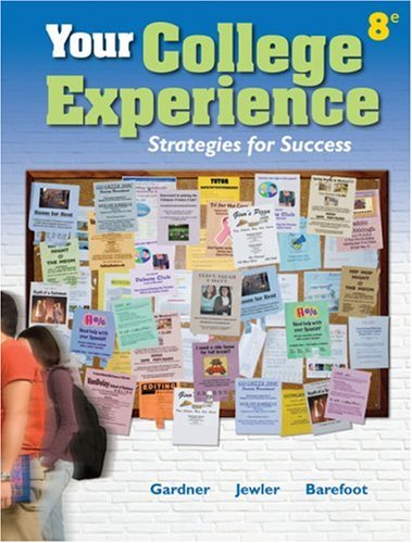 Imagen de archivo de Your College Experience: Strategies for Success [8th Ed.] a la venta por HPB-Red