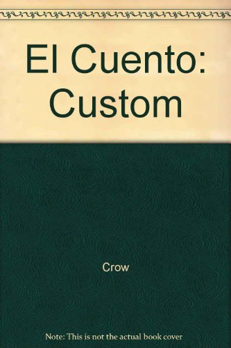 Beispielbild fr El Cuento: Custom (Spanish Edition) zum Verkauf von Wonder Book