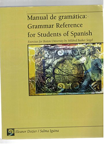 Stock image for Manual de gramatica: Grammar Reference for Students of Spanish for sale by The Book Cellar, LLC