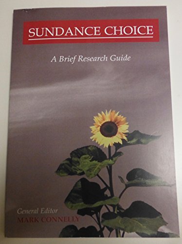 Beispielbild fr Sundance Choice, A Brief Research Guide zum Verkauf von Monroe Street Books