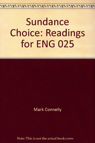 9781413099911: Sundance Choice: Readings for ENG 025