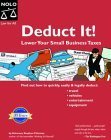 Imagen de archivo de Deduct It!: Lower Your Small Business Taxes a la venta por ThriftBooks-Dallas