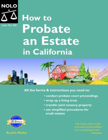 9781413300239: How to Probate an Estate in California