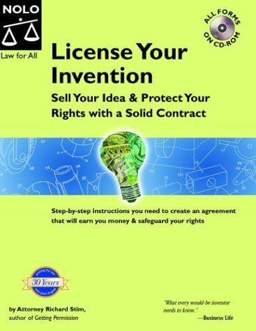 Imagen de archivo de License Your Invention : Sell Your Idea Protect Your Rights With a Solid Contract (License Your Invention) a la venta por Green Street Books