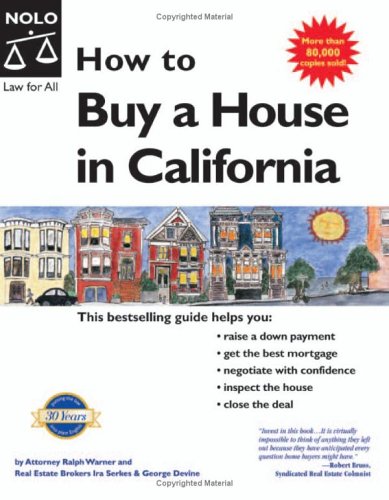 How to Buy a House in California (How to Buy a House in California) (9781413300673) by Ira Serkes