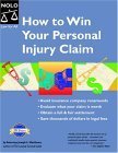 9781413300819: How to Win Your Personal Injury Claim (How to Win Your Personal Injury Claim)