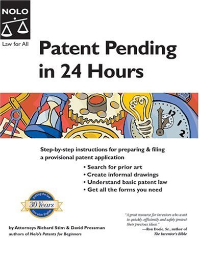 Stock image for Patent Pending in 24 Hours for sale by HPB-Diamond