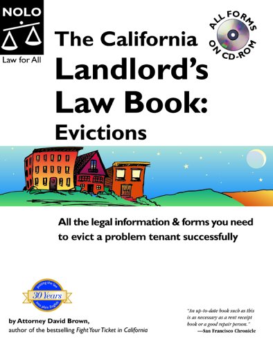 Imagen de archivo de The California Landlords Law Book : Evictions (California Landlords Law Book Vol 2 : Evictions) a la venta por Green Street Books