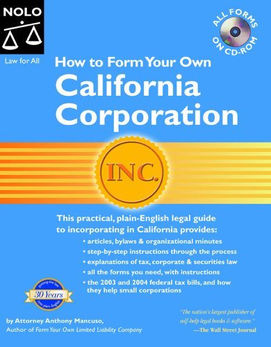 Imagen de archivo de How to Form Your Own California Corporation a la venta por Better World Books: West